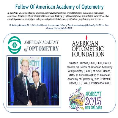 Fellow of American Academy of Optometry, FAAO Kuldeep Raizada